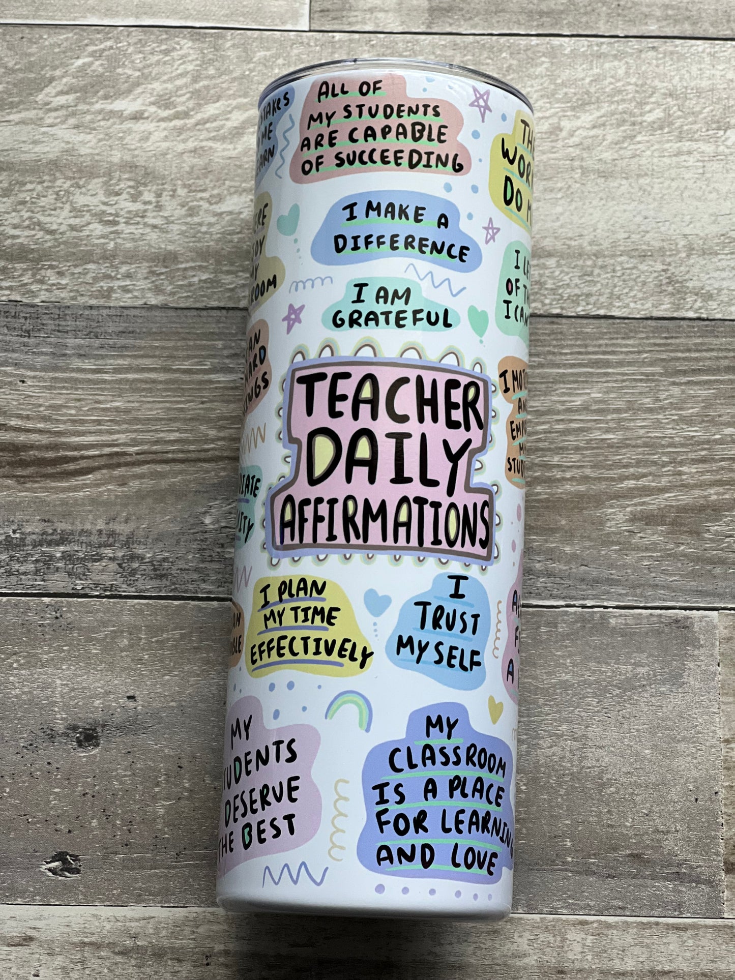 Teacher Daily Affirmation Tumbler